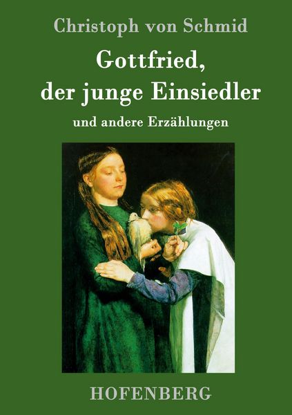 Produktbild: Gottfried, der junge Einsiedler