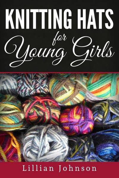 Produktbild: Knitting Hats for Young Girls