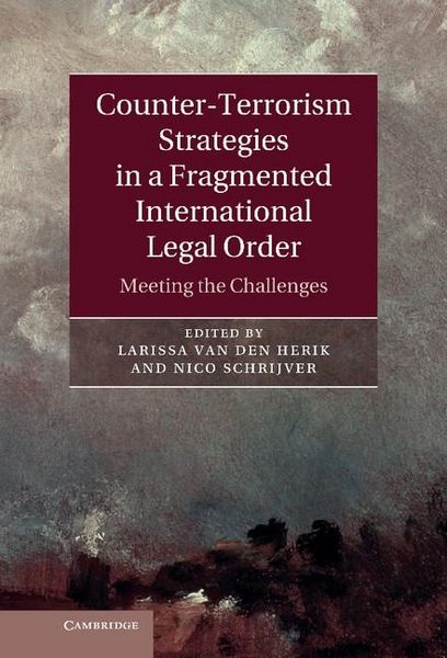 Produktbild: Counter-Terrorism Strategies in a Fragmented International Legal Order