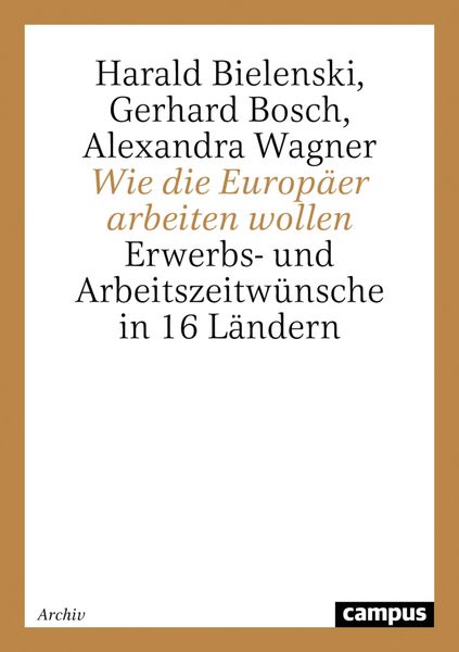 Produktbild: Wie die Europ&auml;er arbeiten wollen