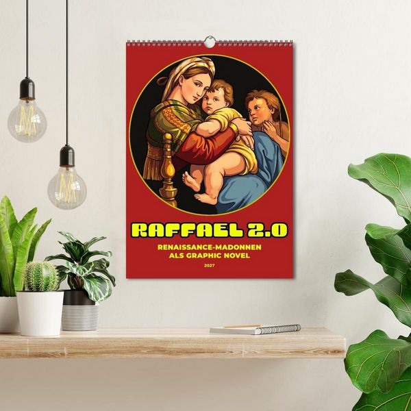 Produktbild: Raffael 2.0, Renaissance-Madonnen als Graphic Novel (Wandkalender 2027 DIN A3 hoch), CALVENDO Monatskalender