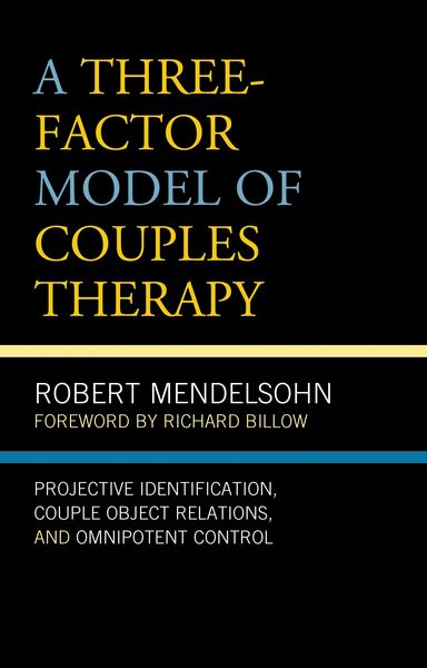 Produktbild: A Three-Factor Model of Couples Therapy