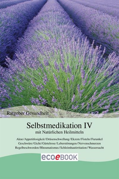 Produktbild: Selbstmedikation IV mit Nat&uuml;rlichen Heilmitteln