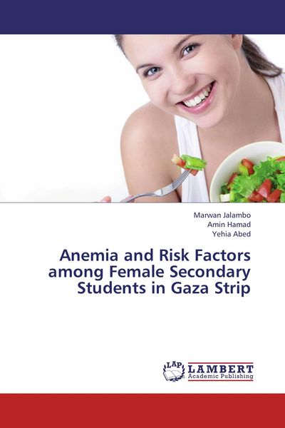 Produktbild: Anemia and Risk Factors among Female Secondary Students in Gaza Strip