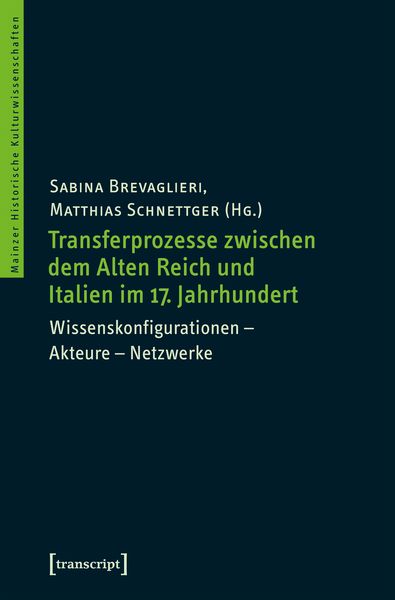 Produktbild: Transferprozesse zwischen dem Alten Reich und Italien im 17. Jahrhundert