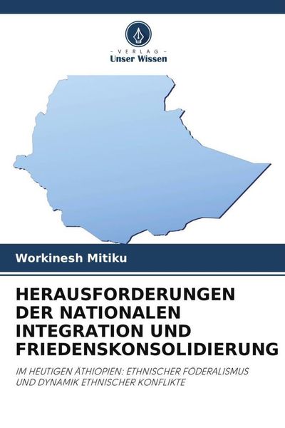 Produktbild: Herausforderungen der Nationalen Integration und Friedenskonsolidierung
