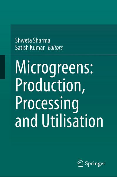 Produktbild: Microgreens: Production, Processing and Utilisation
