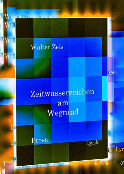 Produktbild: Zeitwasserzeichen am Wegrand