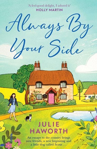 Always By Your Side, Taschenbuch von Julie Haworth, Simon & Schuster Uk, 978-1-398-51783-7
