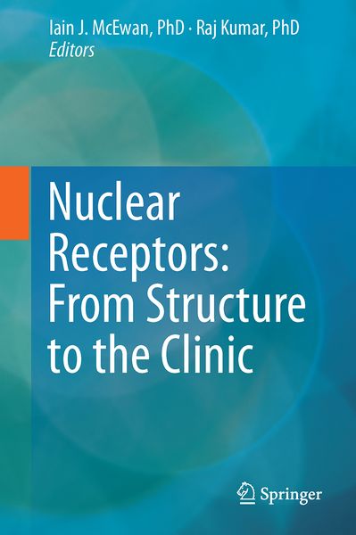 Produktbild: Nuclear Receptors: From Structure to the Clinic
