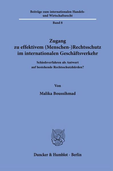 Produktbild: Zugang zu effektivem (Menschen-)Rechtsschutz im internationalen Gesch&auml;ftsverkehr