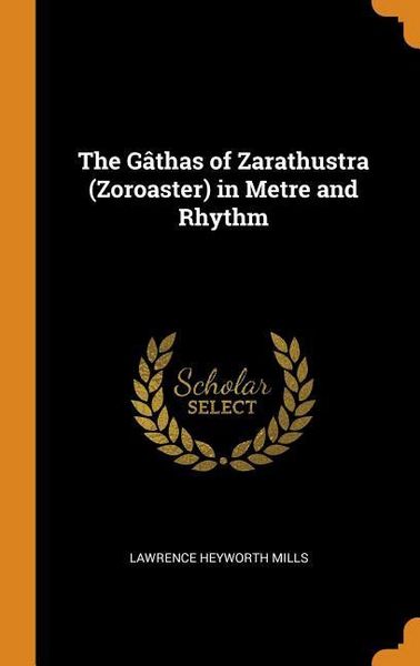 Produktbild: Gathas Of Zarathustra (zoroast