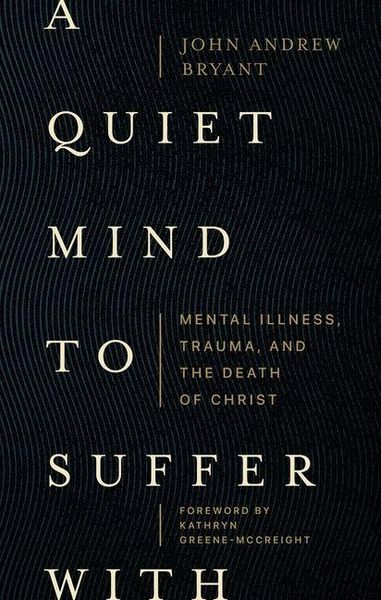 Produktbild: A Quiet Mind to Suffer with