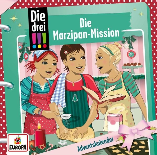 Die drei !!!: Adventskalender. Die Marzipan-Mission