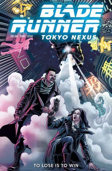 Produktbild: Blade Runner: Tokyo Nexus: To Lose Is to Win Vol.2