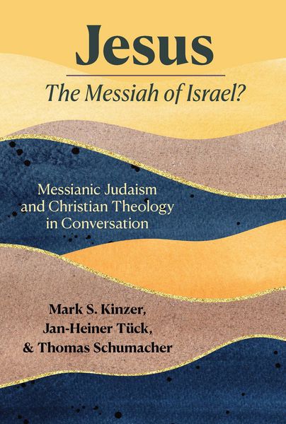 Produktbild: Jesus - the Messiah of Israel?