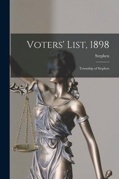 Produktbild: Voters' List, 1898 [microform]: Township of Stephen