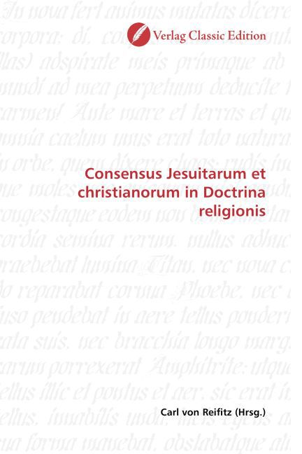 Produktbild: Consensus Jesuitarum et christianorum in Doctrina religionis