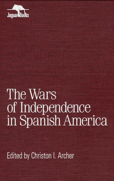 Produktbild: Wars of Independence in Spanish America