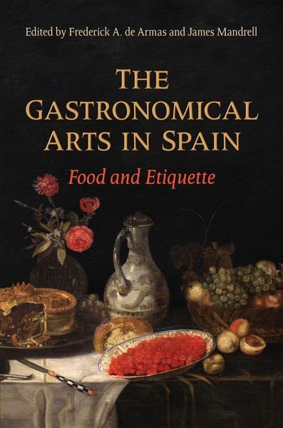 Produktbild: The Gastronomical Arts in Spain