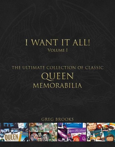 Queen: I Want It All, Gebundene Ausgabe von Greg Brooks, Omnibus Press, 9781913172510