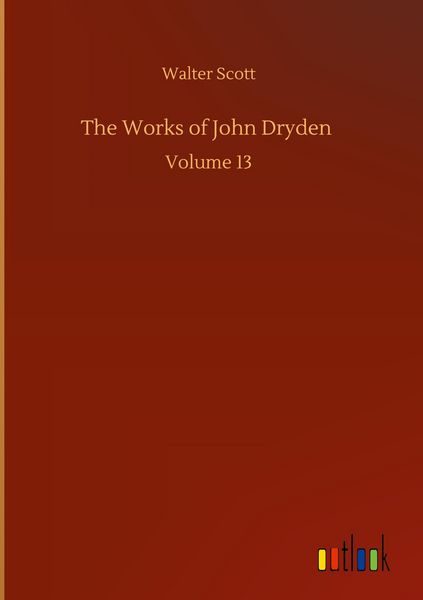 Produktbild: The Works of John Dryden