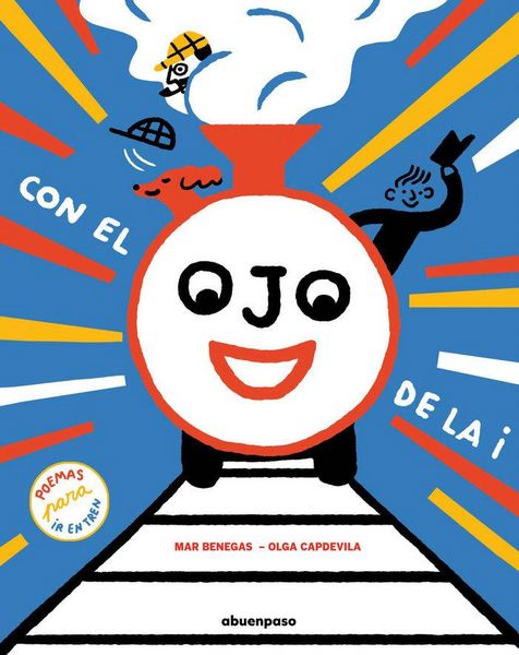 Produktbild: Con el ojo de la i : poemas para ir en tren