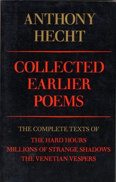 Produktbild: Collected Earlier Poems of Anthony Hecht
