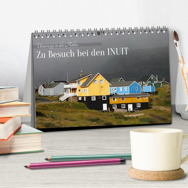 Produktbild: Zu Besuch bei den Inuit (Tischkalender 2026 DIN A5 quer), CALVENDO Monatskalender
