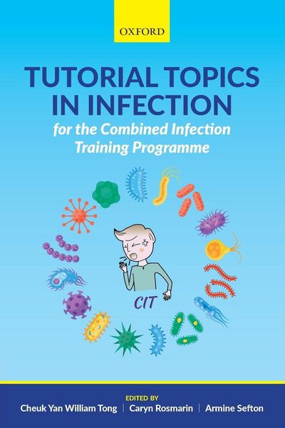 Produktbild: Tutorial Topics in Infection for the Combined Infection Training Programme