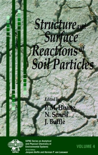 Produktbild: Structure and Surface Reactions of Soil Particles