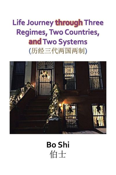 Produktbild: Life Journey Through Three Regimes, Two Countries and Two Systems