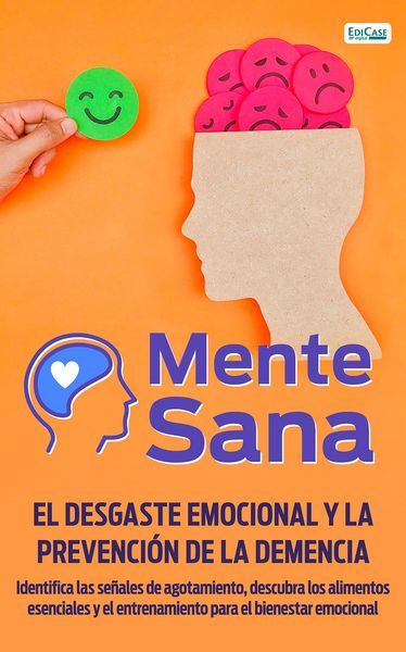 Produktbild: Mente Sana - El Desgaste Emocional y la Prevenci&oacute;n de la Demencia