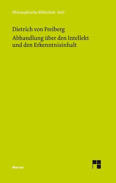 Produktbild: Abhandlung &uuml;ber den Intellekt und den Erkenntnisinhalt