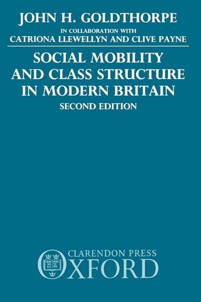 Produktbild: Social Mobility and Class Structure in Modern Britain