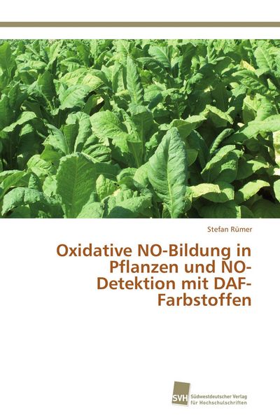 Produktbild: Oxidative NO-Bildung in Pflanzen und NO-Detektion mit DAF-Farbstoffen