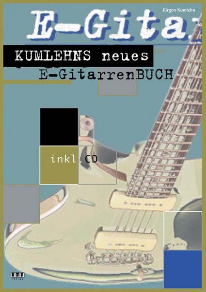 Produktbild: Kumlehns neues E-Gitarrenbuch