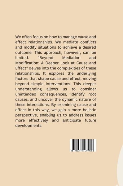 Produktbild: Unifying Mediation and Modification: A Framework for Understanding Heterogeneous Causal Effects