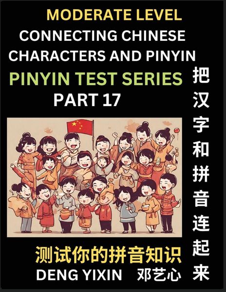 Produktbild: Connecting Chinese Characters & Pinyin (Part 17)