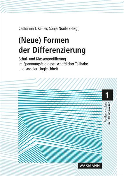 Produktbild: (Neue) Formen der Differenzierung