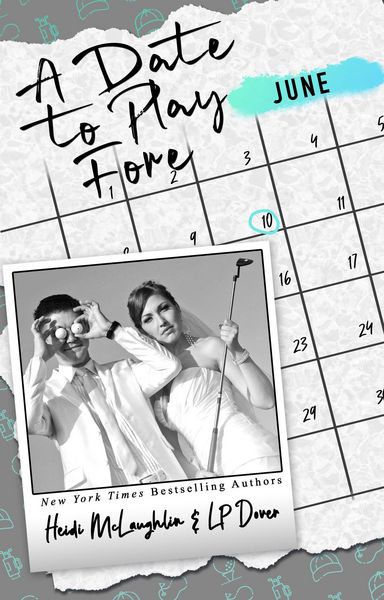 Produktbild: A Date to Play Fore (The Dating Series, #6)