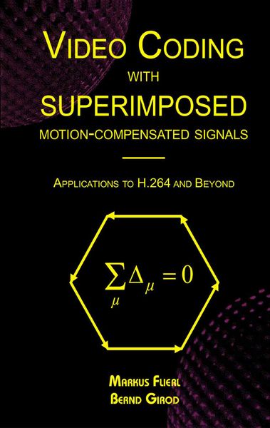 Produktbild: Video Coding with Superimposed Motion-Compensated Signals