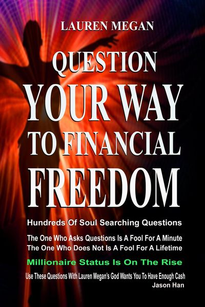 Produktbild: Question Your Way To Financial Freedom