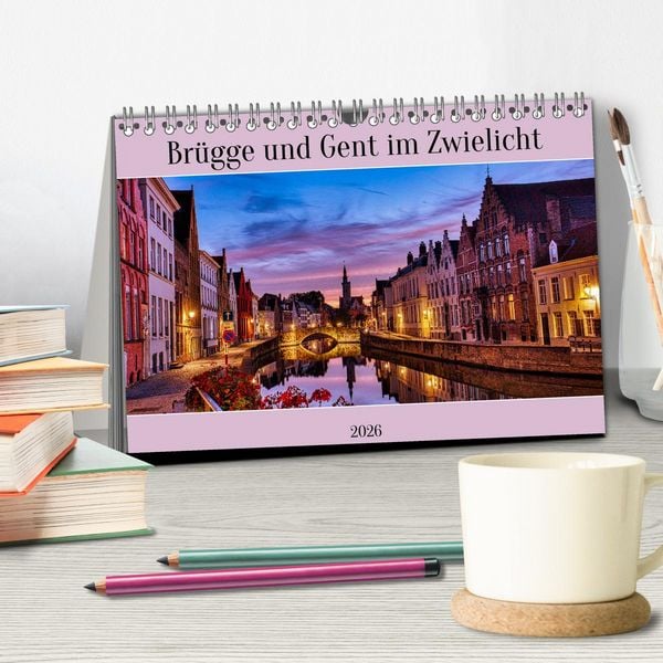 Produktbild: Br&uuml;gge und Gent im Zwielicht (Tischkalender 2026 DIN A5 quer), CALVENDO Monatskalender