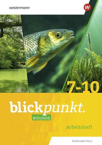Blickpunkt Biologie - Ausgabe 2022 für Rheinland-Pfalz, Geheftet von , Westermann Schulbuchverlag, 978-3-14-188137-0