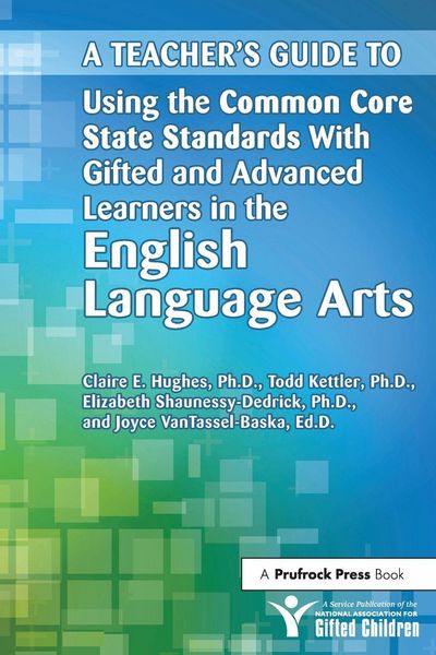 Produktbild: Using the Common Core State Standards With Gifted and Advanced Learners in the English/Language Arts