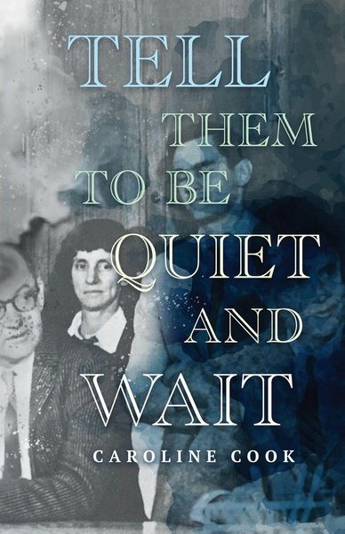 Produktbild: Tell Them to Be Quiet and Wait