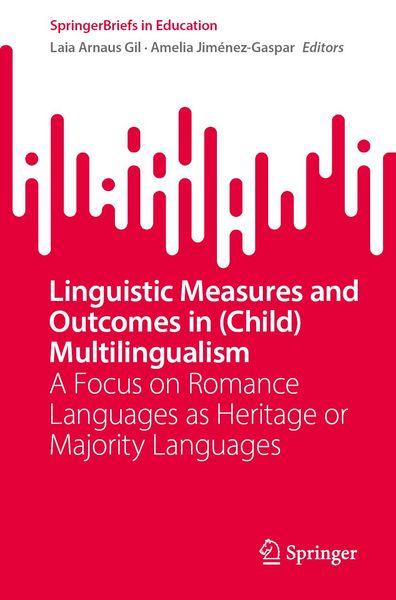 Produktbild: Linguistic Measures and Outcomes in (Child) Multilingualism