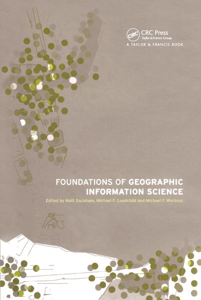 Produktbild: Foundations of Geographic Information Science