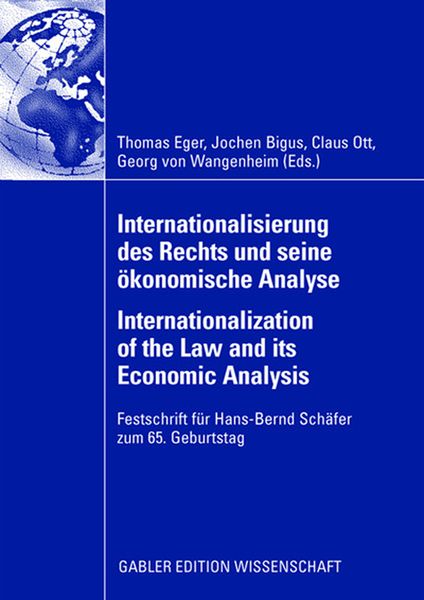 Produktbild: Internationalisierung des Rechts und seine &ouml;konomische Analyse Internationalization of the Law and its Economic Analysis